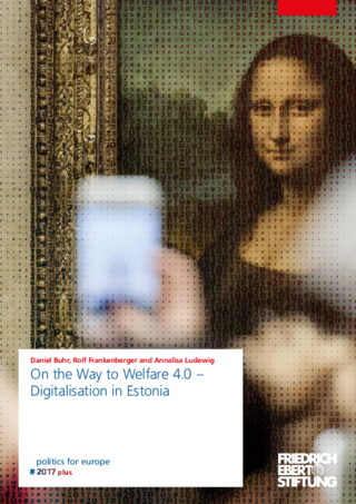 On the way to welfare 4.0 - digitalisation in Estonia