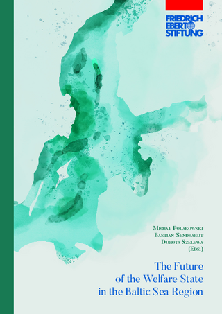 The future of the welfare state in the Baltic Sea region